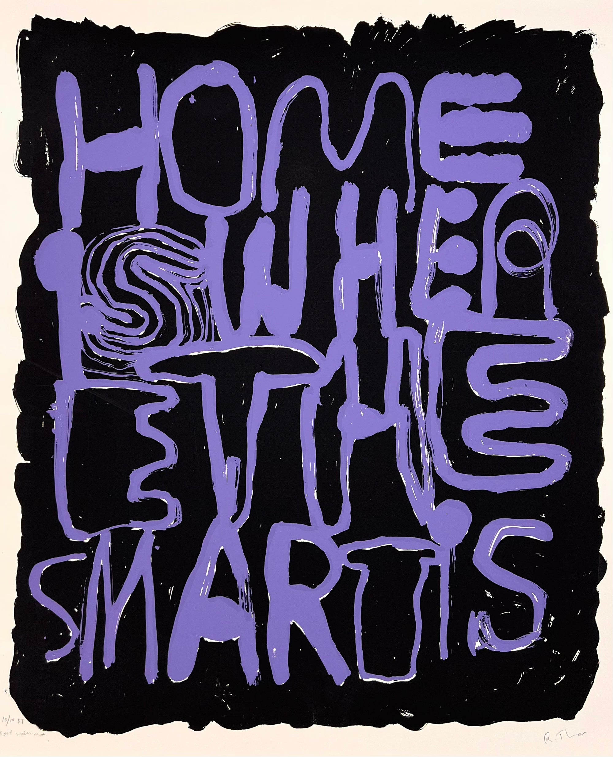 Home is, silketrykk / serigrafi av Renate Thor, 70 x 82,5 cm (ark)